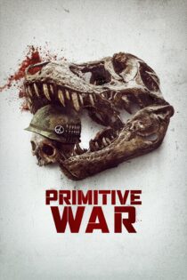 دانلود فیلم Primitive War 2025 بدون سانسور