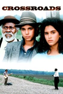 دانلود فیلم Crossroads 1986 بدون سانسور دانلود فیلم Crossroads 1986 بدون سانسور