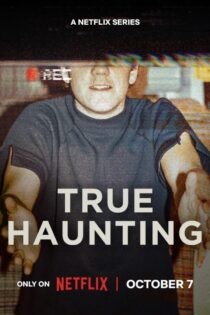 دانلود مستند True Haunting بدون سانسور
