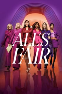 دانلود سریال All’s Fair بدون سانسور
