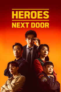 دانلود سریال Heroes Next Door بدون سانسور