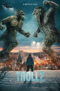 دانلود فیلم Troll 2 2025 بدون سانسور