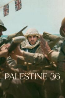 دانلود فیلم Palestine 36 2025 بدون سانسور