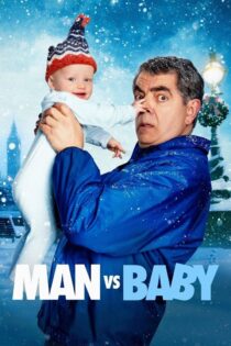 دانلود سریال Man vs Baby بدون سانسور