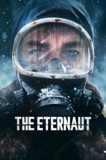دانلود سریال The Eternaut بدون سانسور