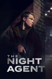 دانلود سریال The Night Agent بدون سانسور