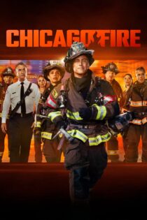 دانلود سریال Chicago Fire بدون سانسور