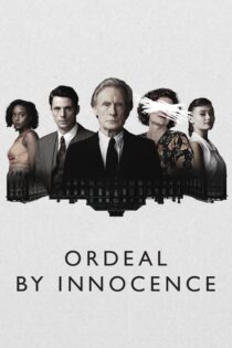 دانلود سریال Ordeal by Innocence بدون سانسور