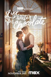 دانلود سریال Like Water for Chocolate بدون سانسور