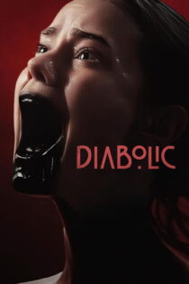 دانلود فیلم Diabolic 2025 بدون سانسور