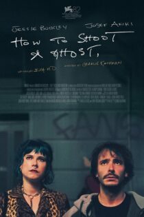 دانلود فیلم How to Shoot a Ghost 2025 بدون سانسور