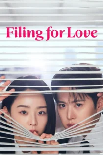 دانلود سریال Filing for Love بدون سانسور
