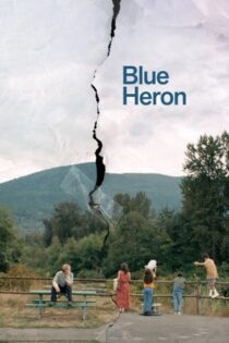 دانلود فیلم Blue Heron 2025 بدون سانسور