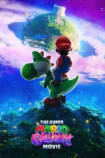 دانلود انیمیشن The Super Mario Galaxy Movie 2026 بدون سانسور دانلود انیمیشن The Super Mario Galaxy Movie 2026 بدون سانسور