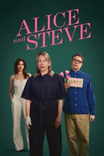 دانلود سریال Alice and Steve بدون سانسور