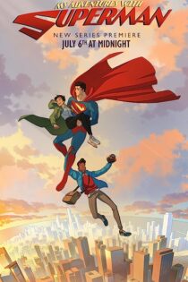 دانلود انیمیشن My Adventures with Superman بدون سانسور
