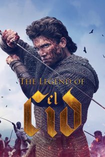 دانلود سریال The Legend of El Cid بدون سانسور