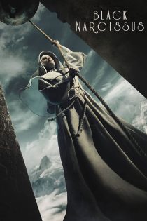 دانلود سریال Black Narcissus بدون سانسور دانلود سریال Black Narcissus بدون سانسور