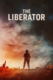 دانلود سریال The Liberator بدون سانسور