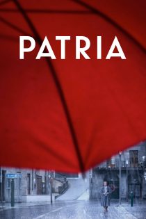 دانلود سریال Patria بدون سانسور