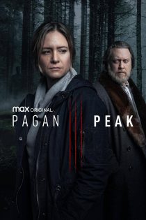 دانلود سریال Pagan Peak بدون سانسور دانلود سریال Pagan Peak بدون سانسور