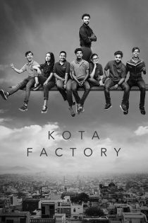 دانلود سریال Kota Factory بدون سانسور
