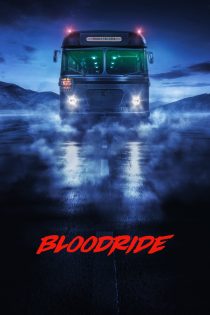 دانلود سریال Bloodride بدون سانسور