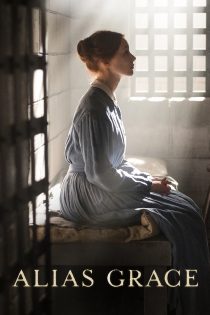 دانلود سریال Alias Grace بدون سانسور
