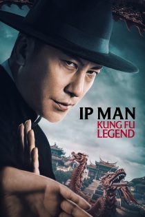 دانلود فیلم Ip Man: Kung Fu Legend 2026 بدون سانسور