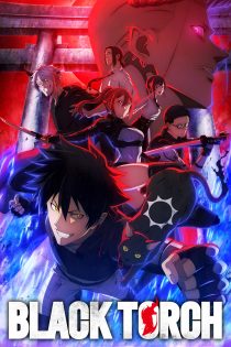 دانلود سریال Black Torch بدون سانسور دانلود سریال Black Torch بدون سانسور