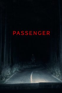 دانلود فیلم Passenger 2026 بدون سانسور