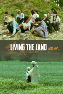 دانلود فیلم Living the Land 2025 بدون سانسور دانلود فیلم Living the Land 2025 بدون سانسور