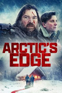 دانلود فیلم Arctic’s Edge 2025 بدون سانسور دانلود فیلم Arctic’s Edge 2025 بدون سانسور