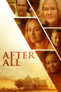 دانلود فیلم After All 2025 بدون سانسور دانلود فیلم After All 2025 بدون سانسور