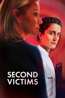 دانلود فیلم Second Victims 2025 بدون سانسور دانلود فیلم Second Victims 2025 بدون سانسور